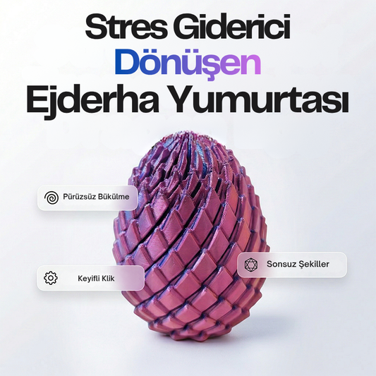 Stres Giderici Dönüşen Ejderha Yumurtası